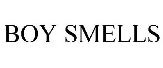 BOY SMELLS