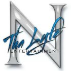 N THA LYFE ENTERTAINMENT