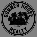 SUMMER HOUSE REALTY