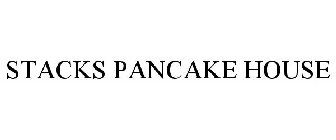STACKS PANCAKE HOUSE