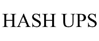 HASH UPS