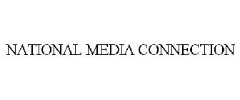 NATIONAL MEDIA CONNECTION