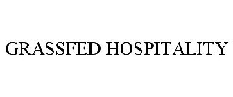 GRASSFED HOSPITALITY