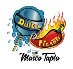 DULCE Y PICANTE