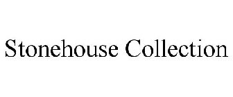 STONEHOUSE COLLECTION