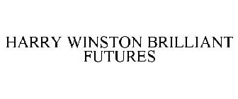 HARRY WINSTON BRILLIANT FUTURES