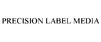 PRECISION LABEL MEDIA