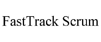 FASTTRACK SCRUM