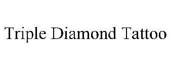 TRIPLE DIAMOND TATTOO