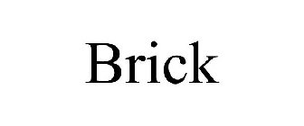 BRICK