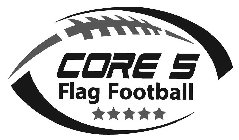 CORE 5 FLAG FOOTBALL