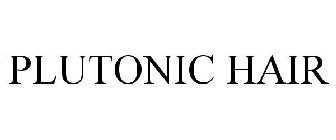 PLUTONIC HAIR