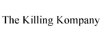 THE KILLING KOMPANY