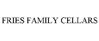 FRIES FAMILY CELLARS