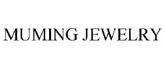 MUMING JEWELRY