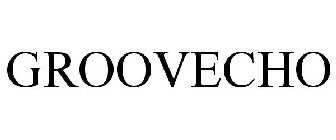 GROOVECHO
