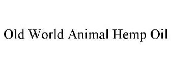 OLD WORLD ANIMAL HEMP OIL