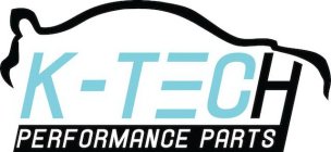 K-TECH PERFORMANCE PARTS