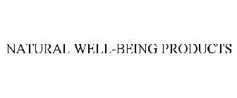NATURAL WELL-BEING PRODUCTS