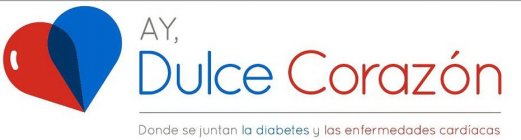 AY, DULCE CORAZÓN DONDE SE JUNTAN LA DIABETES Y LAS ENFERMEDADES CARDÍACAS