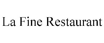 LA FINE RESTAURANT