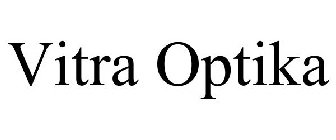 VITRA OPTIKA