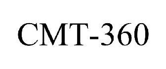 CMT-360
