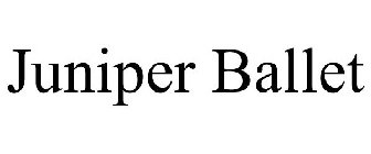 JUNIPER BALLET