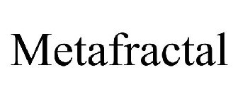 METAFRACTAL