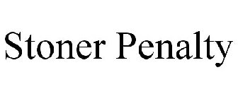 STONER PENALTY