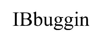 IBBUGGIN