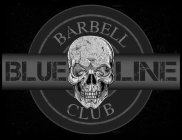BLUE LINE BARBELL CLUB