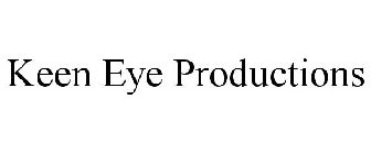 KEEN EYE PRODUCTIONS