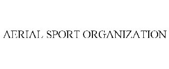 AERIAL SPORT ORGANIZATION