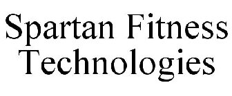 SPARTAN FITNESS TECHNOLOGIES