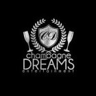 CD CHAMPAGNE DREAMS ENTERTAINMENT