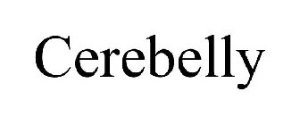 CEREBELLY