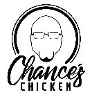 CHANCE'S CHICKEN