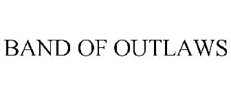 BAND OF OUTLAWS