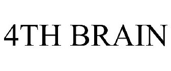 4TH BRAIN