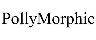 POLLYMORPHIC