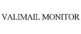 VALIMAIL MONITOR