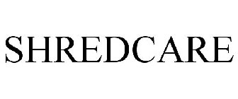 SHREDCARE