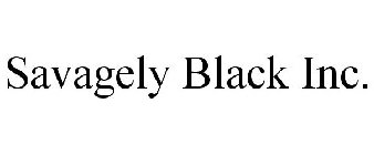 SAVAGELY BLACK INC.