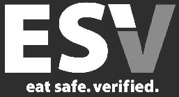 ESV EAT SAFE. VERIFIED.