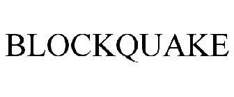 BLOCKQUAKE