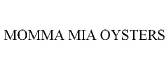 MOMMA MIA OYSTERS