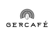 GERCAFÉ