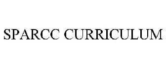 SPARCC CURRICULUM