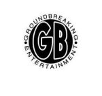 GROUNDBREAKING ENTERTAINMENT GB